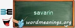 WordMeaning blackboard for savarin